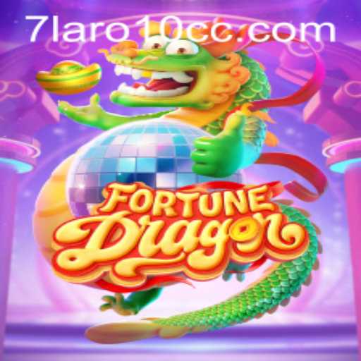 Exploring the Enchanting World of FortuneDragon on 7laro10.cc